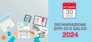 DICHIARAZIONE EPPI 03 E SALDO 2024