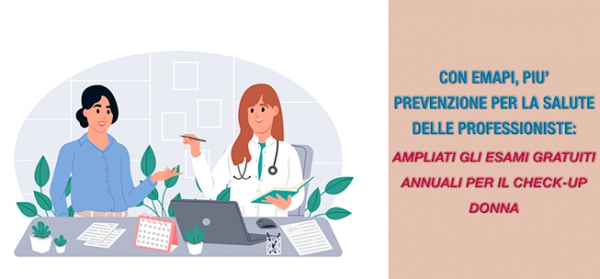 CON EMAPI, PIÙ PREVENZIONE PER LE PROFESSIONISTE