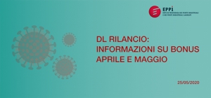 DL RILANCIO: INFORMAZIONI SU BONUS APRILE E MAGGIO