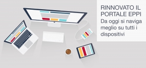 RINNOVATO IL PORTALE EPPI. NAVIGAZIONE MIGLIORATA DA TUTTI I DISPOSITIVI.